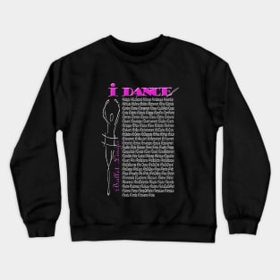 Ballet Lingo (Light Font) Crewneck Sweatshirt